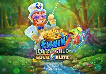 Ảnh minh họa Fishin’ Pots Of Gold™ Gold Blitz™ tại 555winlol